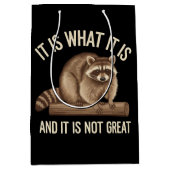 Es ist, was es ist und es ist nicht groß Racoon Xm Mittlere Geschenktüte (Vorderseite)