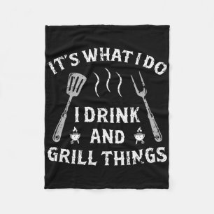 Es ist, was ich trinke und grillen Dinge lustige G Fleecedecke