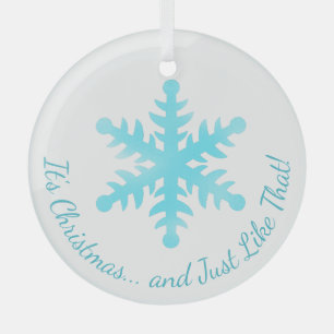 Es ist Weihnachten. Genau wie diese Schneeflocke Ornament Aus Glas