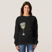 Es ist Wein oder Uhr 98 Sweatshirt (Vorne ganz)