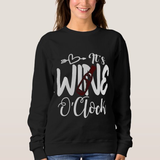 Es ist Wein oder Uhr 99 Sweatshirt (Vorderseite)