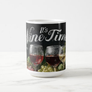 "Es ist Weinzeit" Rustikale Kreidetafel-Kunst Kaffeetasse