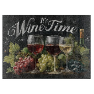 "Es ist Weinzeit" Rustikale Tafel Kunst Schneidebrett