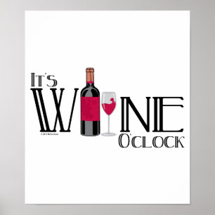Es ist Wine O'clock Poster