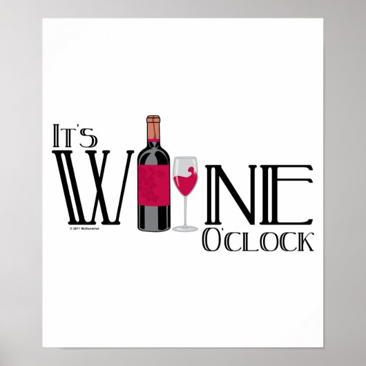 Es ist Wine O'clock Poster (Vorne)