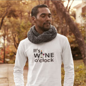 Es ist Wine O'Clock T - Shirt