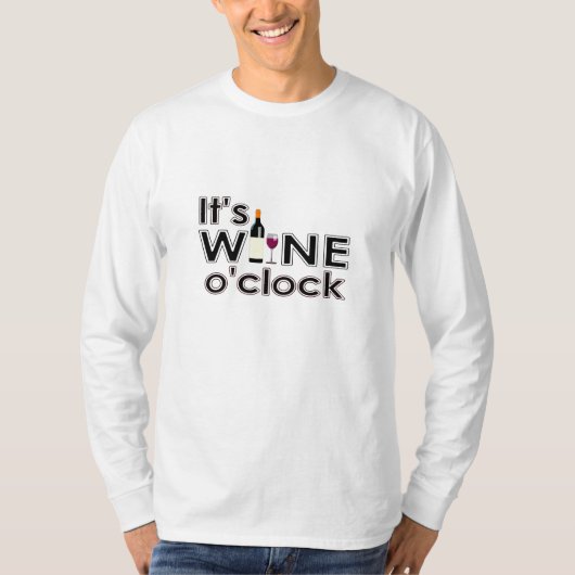 Es ist Wine O'Clock T - Shirt (Vorderseite)