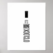 Es ist Wine O'Clock, Zitat Poster (Vorne)