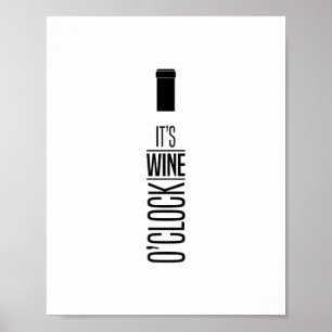 Es ist Wine O'Clock, Zitat Poster