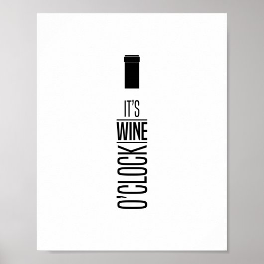 Es ist Wine O'Clock, Zitat Poster (Vorne)