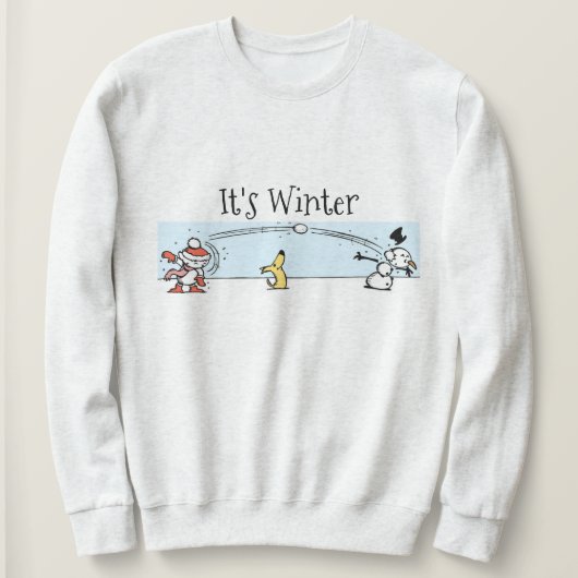 Es ist Winter Sweatshirt (Design vorne)