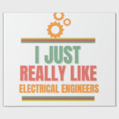 Es ist wirklich wie Elektroingenieure Geschenkpapier (Flach)