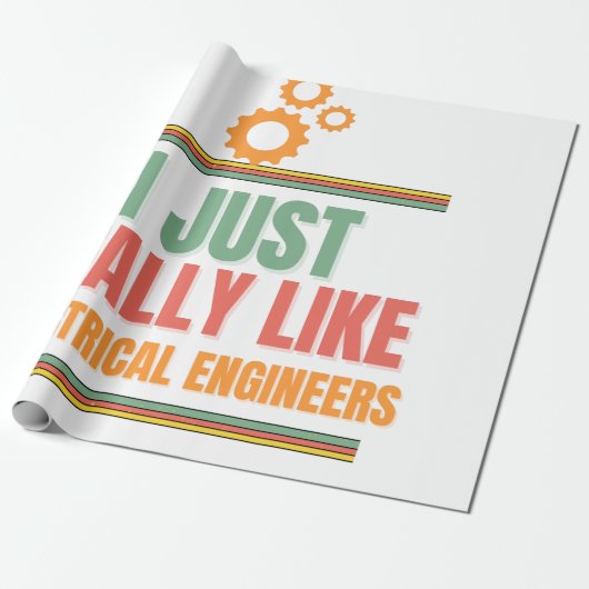 Es ist wirklich wie Elektroingenieure Geschenkpapier (Ungerollt)