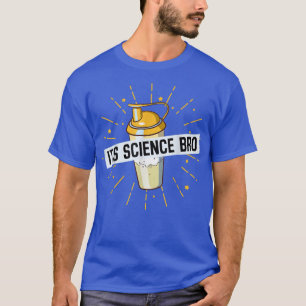 Es ist Wissenschaftsbro, Fitnessraum, witzig arbei T-Shirt