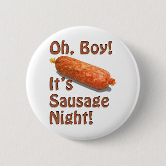 Es ist Wurst-Nacht! Button