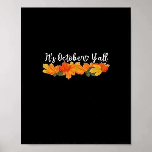 Es ist Y’all Niedlich Fall Creative Lässig Poster (Vorne)