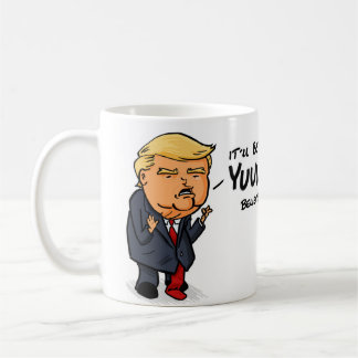 Es ist Yuge Donald Trump Kaffeetasse