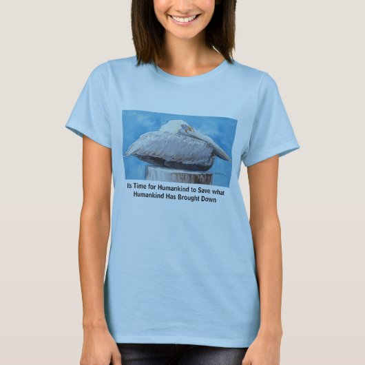 Es ist Zeit, damit Menschheit… rettet T-Shirt (Vorderseite)