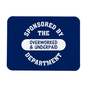 Es ist Zeit das überarbeitete u. geunterbezahlt Magnet