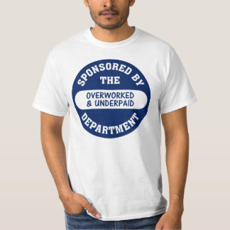 Es ist Zeit das überarbeitete u. geunterbezahlt T-Shirt