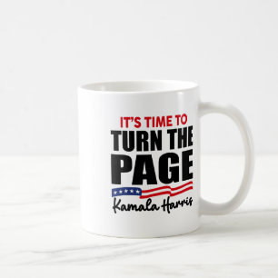 Es ist Zeit, die Seite umzublättern Kamala Harris  Kaffeetasse