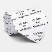 Es ist Zeit für Geophysik Krawatte (Gerollt)
