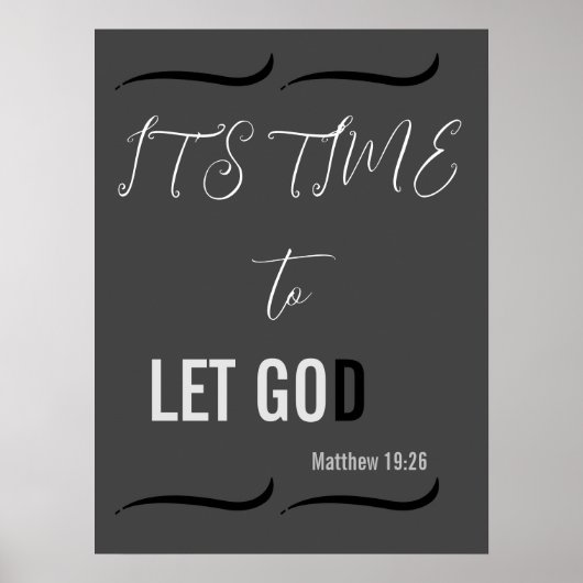 Es ist Zeit, GOD LASSEN Poster (Vorne)