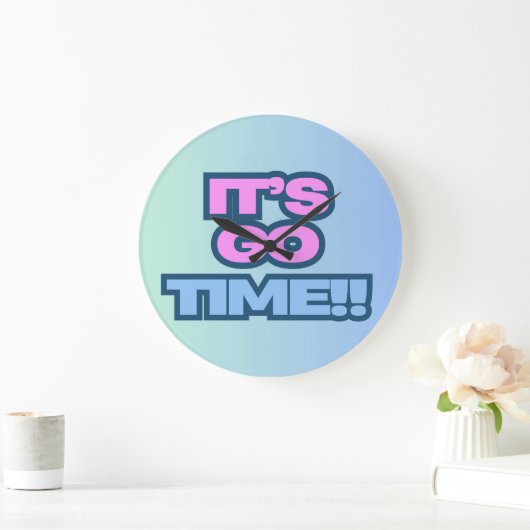 Es ist Zeit. Große Wanduhr (Zuhause)