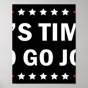 Es ist Zeit, Joe zu gehen Poster
