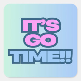 Es ist Zeit. Quadratischer Aufkleber