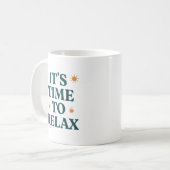 Es ist Zeit zu entspannen  Kaffeetasse (Vorderseite Links)