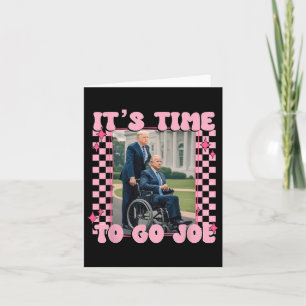 Es ist Zeit zu gehen Joe Funny Trump 2024 Karte