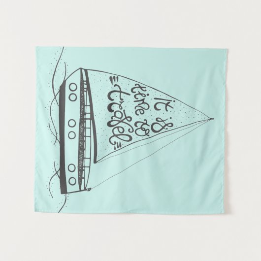 Es ist Zeit zu reisen Wandteppich (Vorderseite (Horizontal))