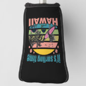 Es ist Zeit zu surfen - Hawaii Golf Headcover (Rotieren 90)