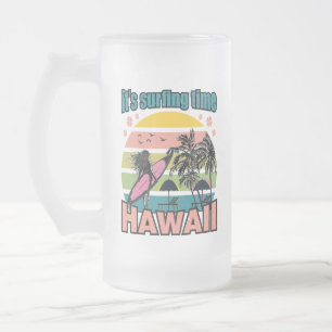 Es ist Zeit zu surfen - Hawaii Mattglas Bierglas