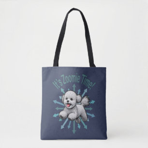 Es ist Zoomie Time Bichon Frise Tasche