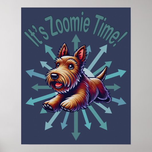 Es ist Zoomie Time Brown Scotty Poster (Vorne)