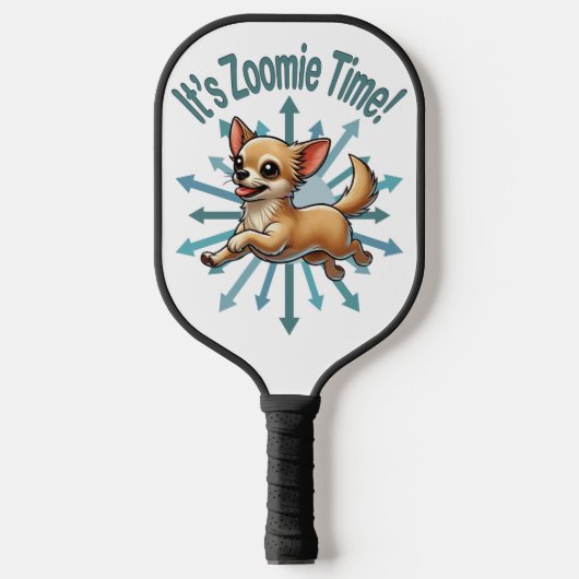 Es ist Zoomie Time Chihuahua Pickleball Schläger (Vorderseite)