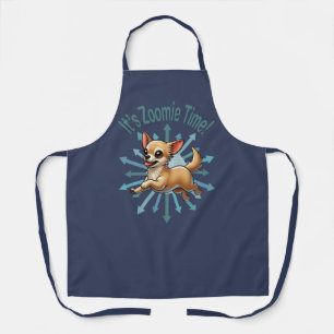 Es ist Zoomie Time Chihuahua Schürze