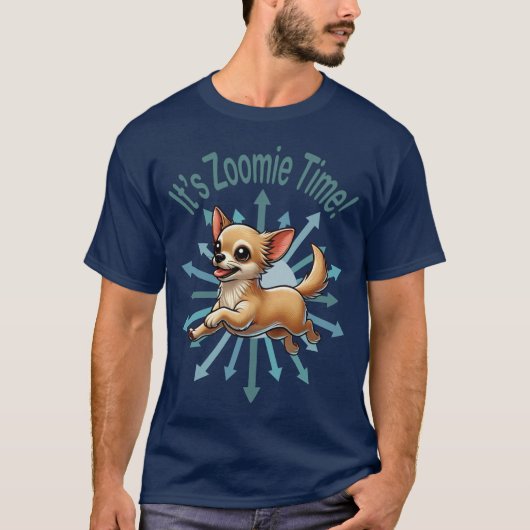 Es ist Zoomie Time Chihuahua T-Shirt (Vorderseite)