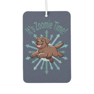 Es ist Zoomie Time Chocolate Labrador Autolufterfrischer