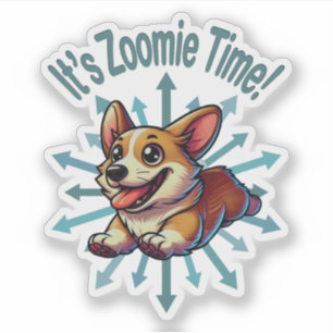 Es ist Zoomie Time Corgi Aufkleber