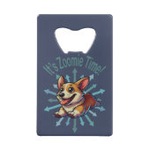 Es ist Zoomie Time Corgi Geldbeutel Flaschenöffner (Rückseite)