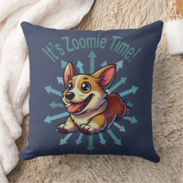 Es ist Zoomie Time Corgi Kissen