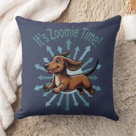 Es ist Zoomie Time Dackel Kissen