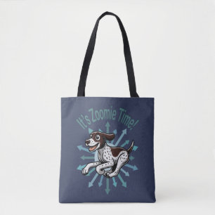 Es ist Zoomie Time German Kurzhaar Tasche