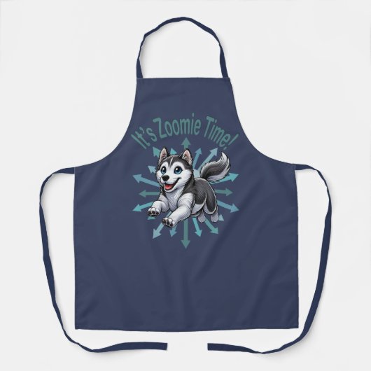 Es ist Zoomie Time Husky Schürze (Vorderseite)