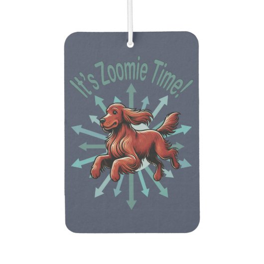 Es ist Zoomie Time Irish Setter Autolufterfrischer (Vorderseite)