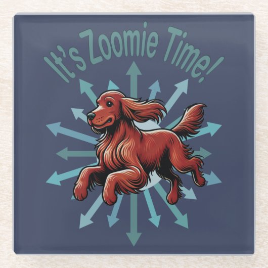 Es ist Zoomie Time Irish Setter Glasuntersetzer (Vorderseite)