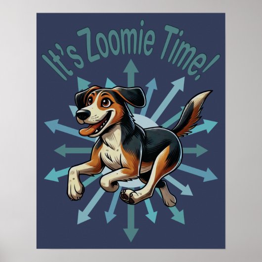 Es ist Zoomie Time Medium Mutt Poster (Vorne)